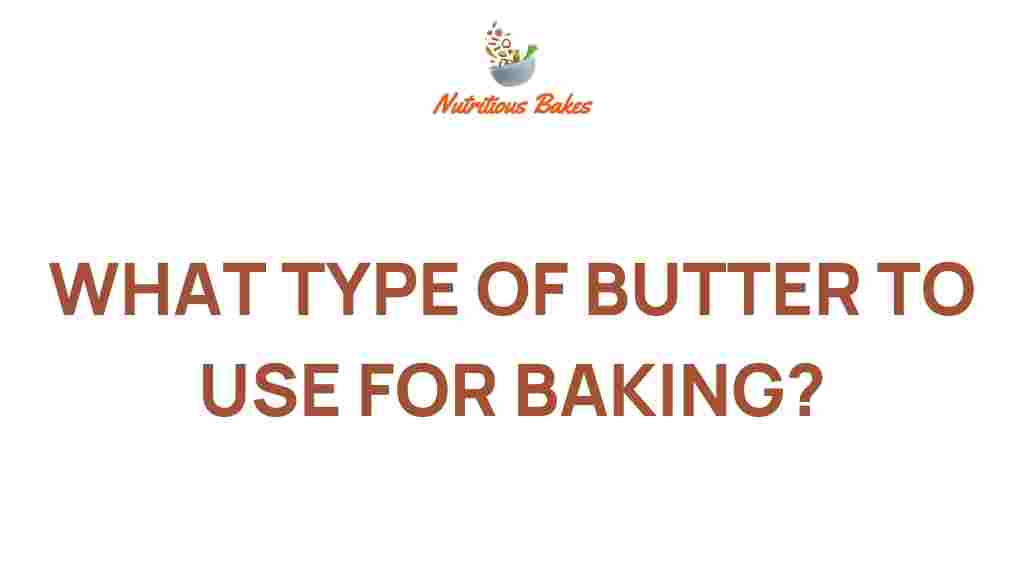 butter-types-for-baking
