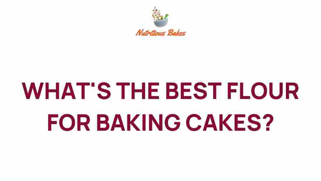 best-flour-baking-cakes