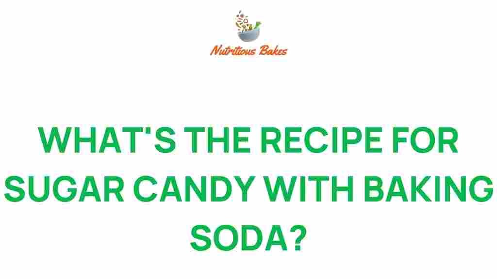 sugar-candy-baking-soda