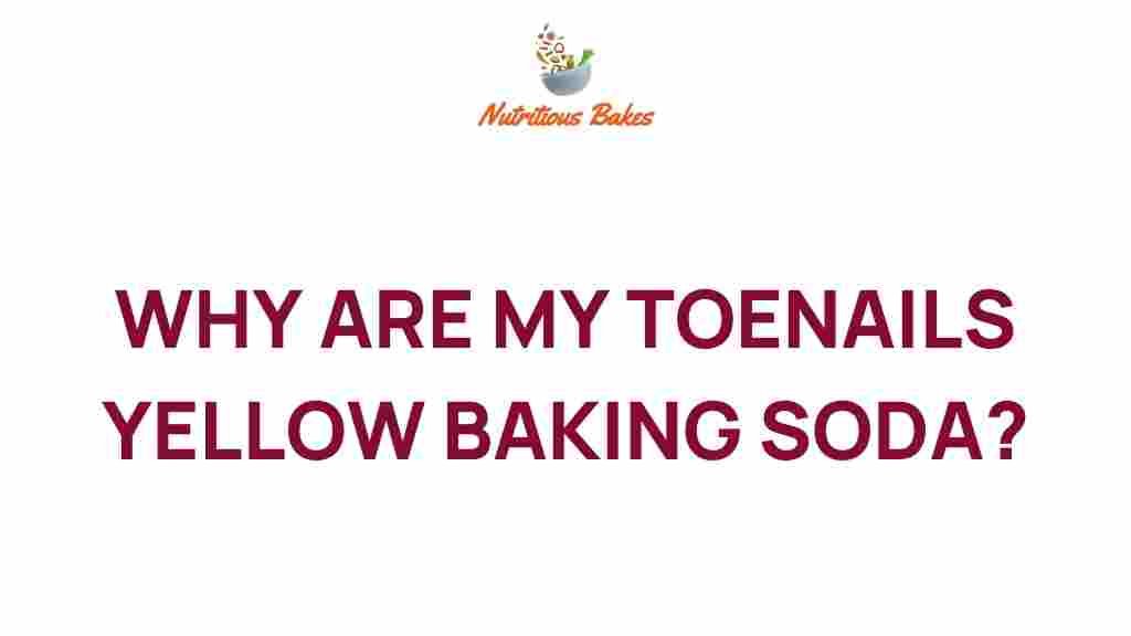 toenails-yellow-baking-soda
