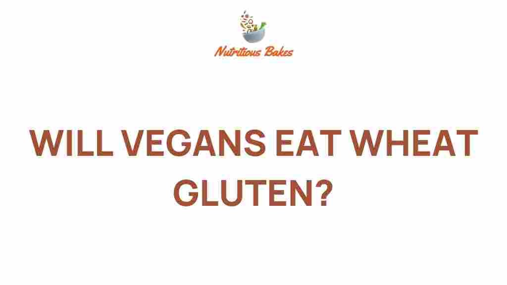 will-vegans-eat-wheat-gluten